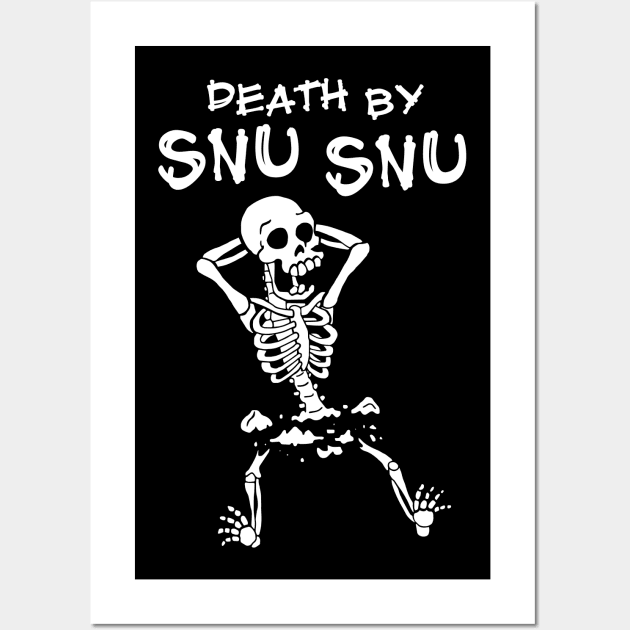 Death by snu snu Wall Art by VinagreShop